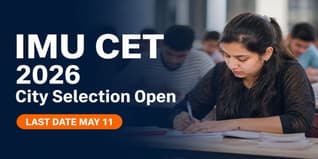 IMU CET 2026 City Selection Window Live; Choose Exam Center by May 11 @imu.cbexams.com